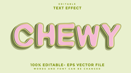 3d Minimal Word Chewy Editable Text Effect Design Template, Effect Saved In Graphic Style