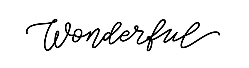 WONDERFUL text. Line calligraphy word wonderful. Design print for t shirt, tee, pin label, badges, sticker, card, banner. Vector illustration. Wonderful word hand drawn. Black text on white background