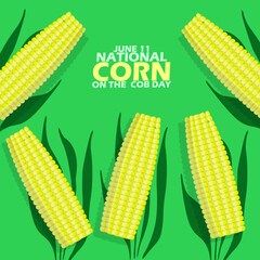 Some fresh corn with green leaves and bold text on light green background to celebrate National Corn Day on Cob Day on June 11