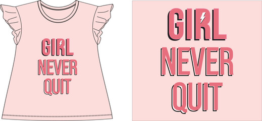 girl never quit t shirt graphic design vector illustration digital file