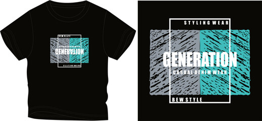 generation t shirt graphic design vector illustration digital file