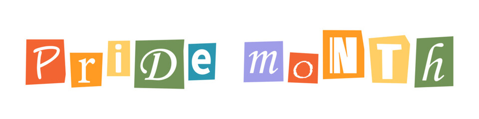 Fototapeta premium Vector ransom Pride Month phrase in y2k style. LGBT quote Pride month. Letters cutouts from magazine. LGBT community criminal text Pride Month. Retro ransom phrase in rainbow colors.