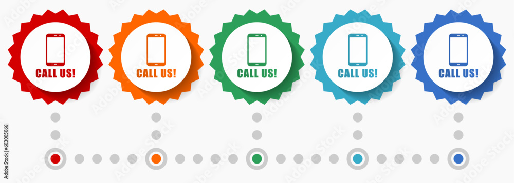 Poster call us vector icon set, colorful infographic template, set of flat design badge icons in 5 color op