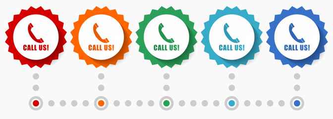 Call us vector icon set, colorful infographic template, set of flat design badge icons in 5 color options