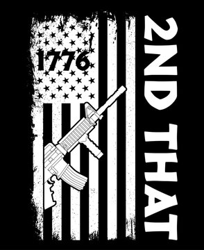 2ND THAT, 2nd Amendment t-shirt design, 2ND THAT, 2nd Amendment t-shirt design, 1776
