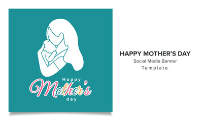 Happy Mother's Day Social Media Design Template