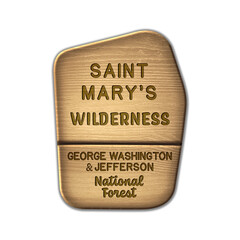 Saint Mary's National Wilderness, George Washington & Jefferson National Forest Virginia wood sign illustration on transparent background