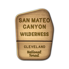 San Mateo National Wilderness, Cleveland National Forest California wood sign illustration on transparent background