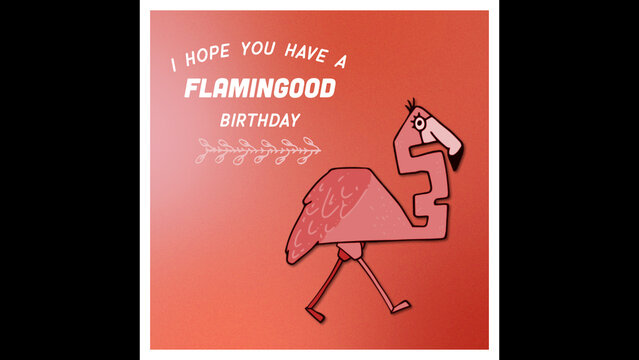 Flamingo Says Your Text