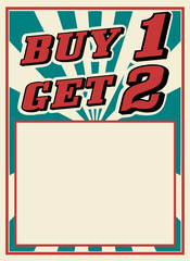 Buy one get two (2 for 1 ) sale poster sign stripes bursting retro style 