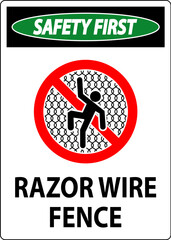 Safety First Sign Razor Wire Fence On White Background