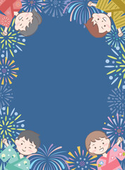 かわいい浴衣姿の子供たちのフレーム　夏祭り　花火