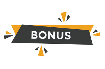 Bonus button web banner templates. Vector Illustration