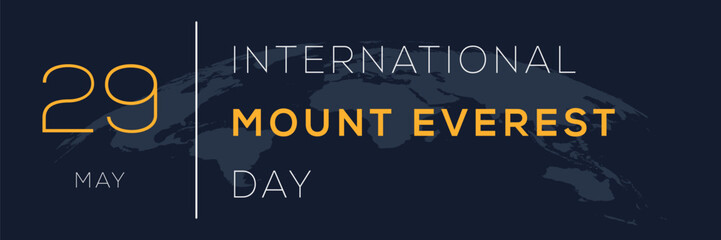 Fototapeta premium International Mount Everest Day, held on 29 May.
