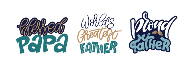 Fototapeta premium Happy Fathers day - Best Dad ever. Lettering about dad for tee, t-shirt design, invitation, web, mug print. Typography, great design for any purposes. Modern calligraphy template. Celebration quote. 