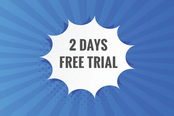 2 days Free trial Banner Design. 2 day free banner background