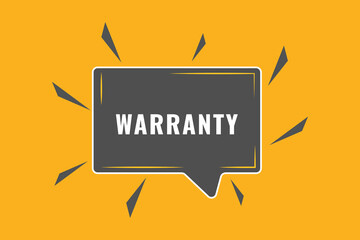 Warranty Button. Speech Bubble, Banner Label Warranty