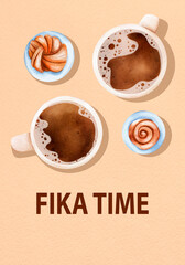 Fika time poster - with cups of coffee and kanelbulle. Swedish tradition. Time for communication. Digital watercolor