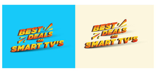 Best Deals on Smart TV's, 3D text Typography, Electronics Store, E Commerce Logo Templates