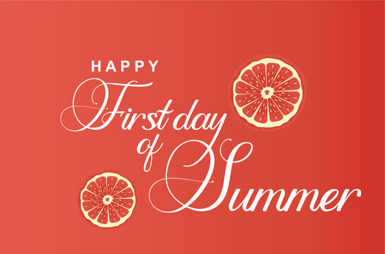 First day of Summer, The first day of summer is called the summer solstice