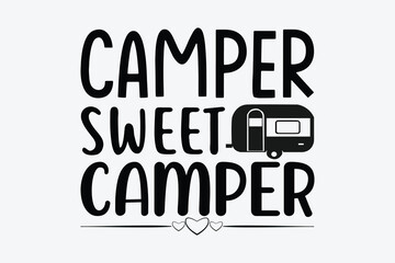 camper sweet camper