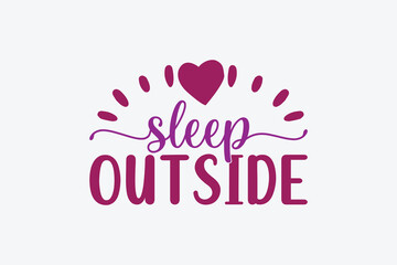 sleep outside 