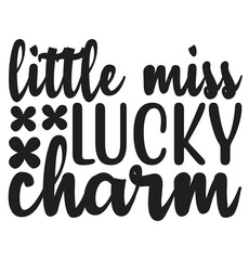 St. Patrick's Day Shirt Design Print Template, Lucky Charms, Irish, everyone has a little luck Typography Design