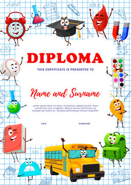 Kids education diploma. School supplies characters vector background frame of preschool or kindergarten graduation certificate. Funny stationery personages diploma with book, pen, ruler, school bus