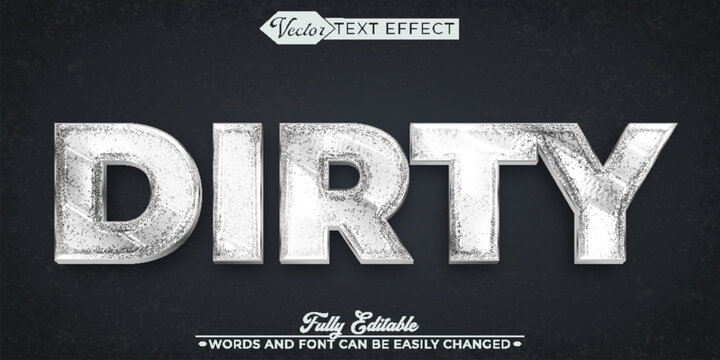 White Dirty Vector Editable Text Effect Template
