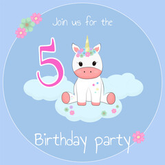 Card birthday invitation for party with cute unicorn rainbow, stars, flower, cloud for 5 year babe