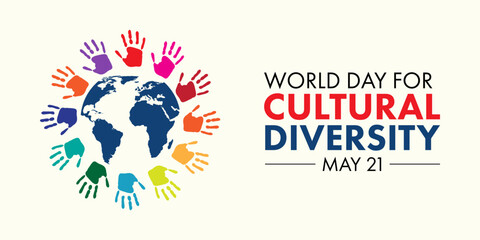 World Day for culture Banner, a concept for culture diverse day that hand prints from different cultures surrounded by the globe show unity, vector illustration design