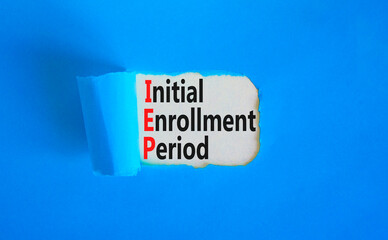IEP symbol. Concept words IEP Initial enrollment period on beautiful white paper. Beautiful blue...