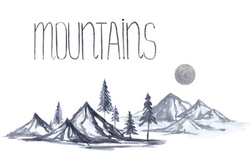 Watercolor mountains,hills, full moon wood fir trees in grey blue color,isolated on white with handwritten word "mountains".Scandinavian nordic northern landscape,environment concept.