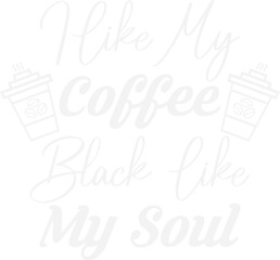 Coffee svg design/coffee designs/coffee print designs/coffee cut files designs/Coffee t-shirt designs/coffee mug designs/digital downloads