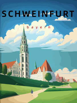 Schweinfurt: Retro tourism poster with an German landscape and the headline Schweinfurt in Bayern