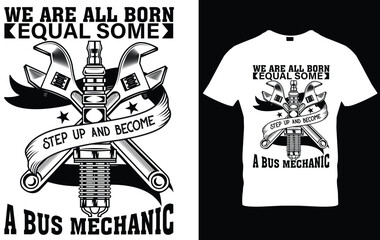 We Are All Born Equal Some Step Up ..T-Shirt