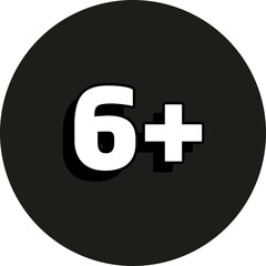 6 plus or 6+ age limit sign