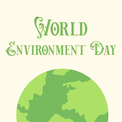 World Environment Day Vector illustration Green Background with Globe, Flowers & Leaf