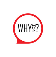 Why not sign on white background