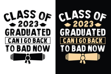 Graduation t-shirt design, Graduation new t-shirts, Graduation funny t-shirt vector design