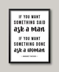 Inspirational Woman Quote Design If You Want Something For Wall Art