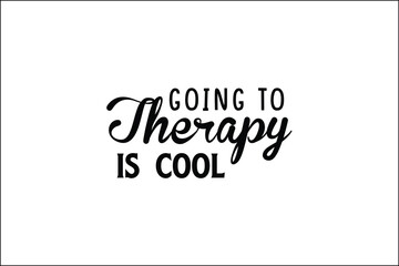 going to therapy is cool