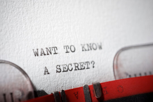 Want to know a secret text