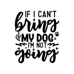Dog Quote  Typography Design