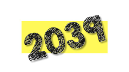 2039 black lettering white yellow background year number