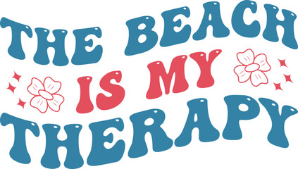 The beach is my therapy 4th of July typography t-shirt design
