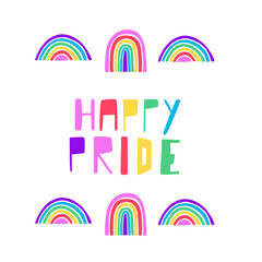 Handdrawn element and handwritten phrase to celebrate pride month and the LGBTQ plus community. Vibrant acid colors.