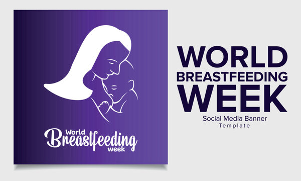 The newest world breastfeeding week theme or social media feed