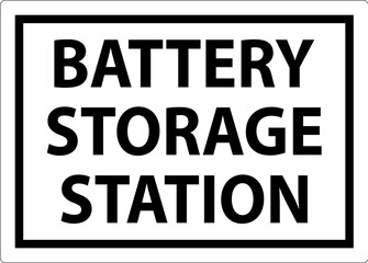 Battery Charging Area Sign Battery Storage Station