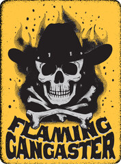 Flaming Gangster, gang, vintage poster, retro, t shirt, print, blazing, firing, gray and yellow colors, art, music, 1960, old west, gangster, skull, skull gang, bones